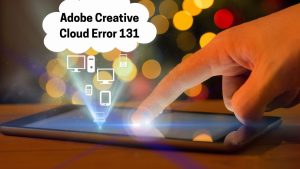 Adobe Creative Cloud Error 131