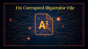 Corrupted Illustrator File
